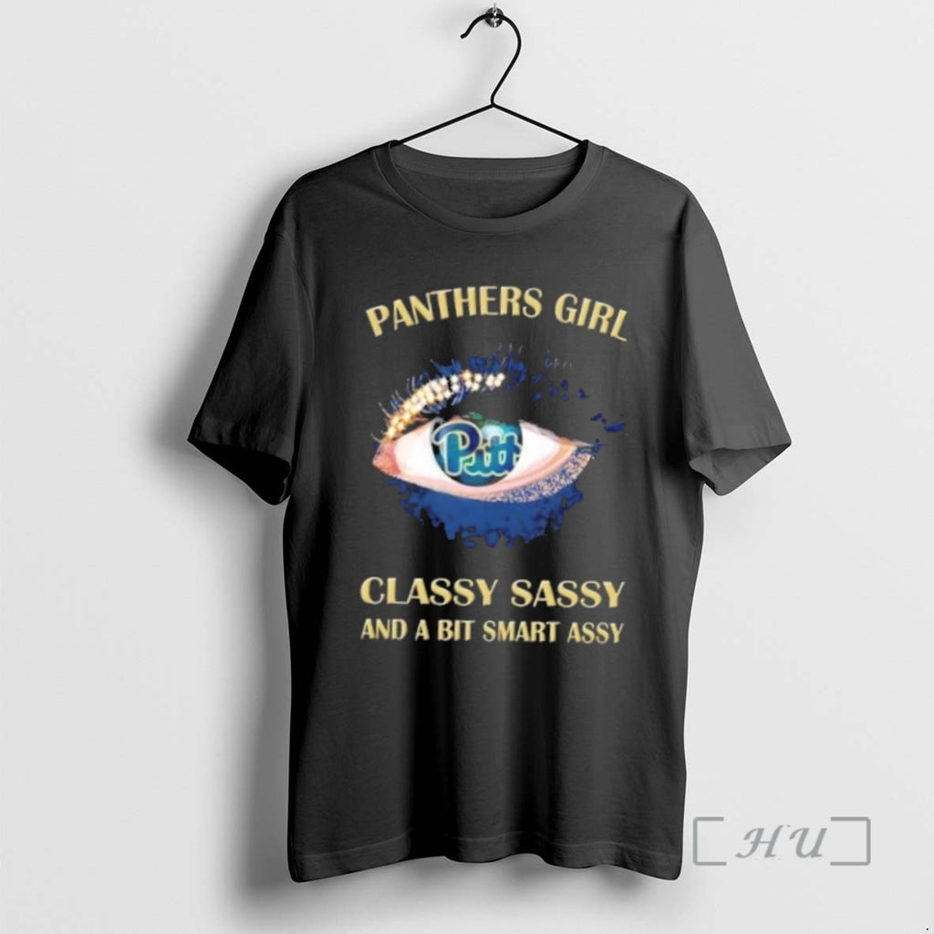 Officials Pittsburgh Panthers Eye Girl Fans Classy Sassy And A Bit Smart Assy Premium T-Shirts, Hoodie, Sweatshirt