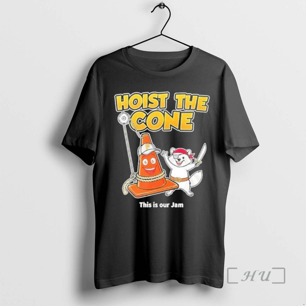Officials Pittsburgh Pirates Hoist The Cone This Is Our Jam