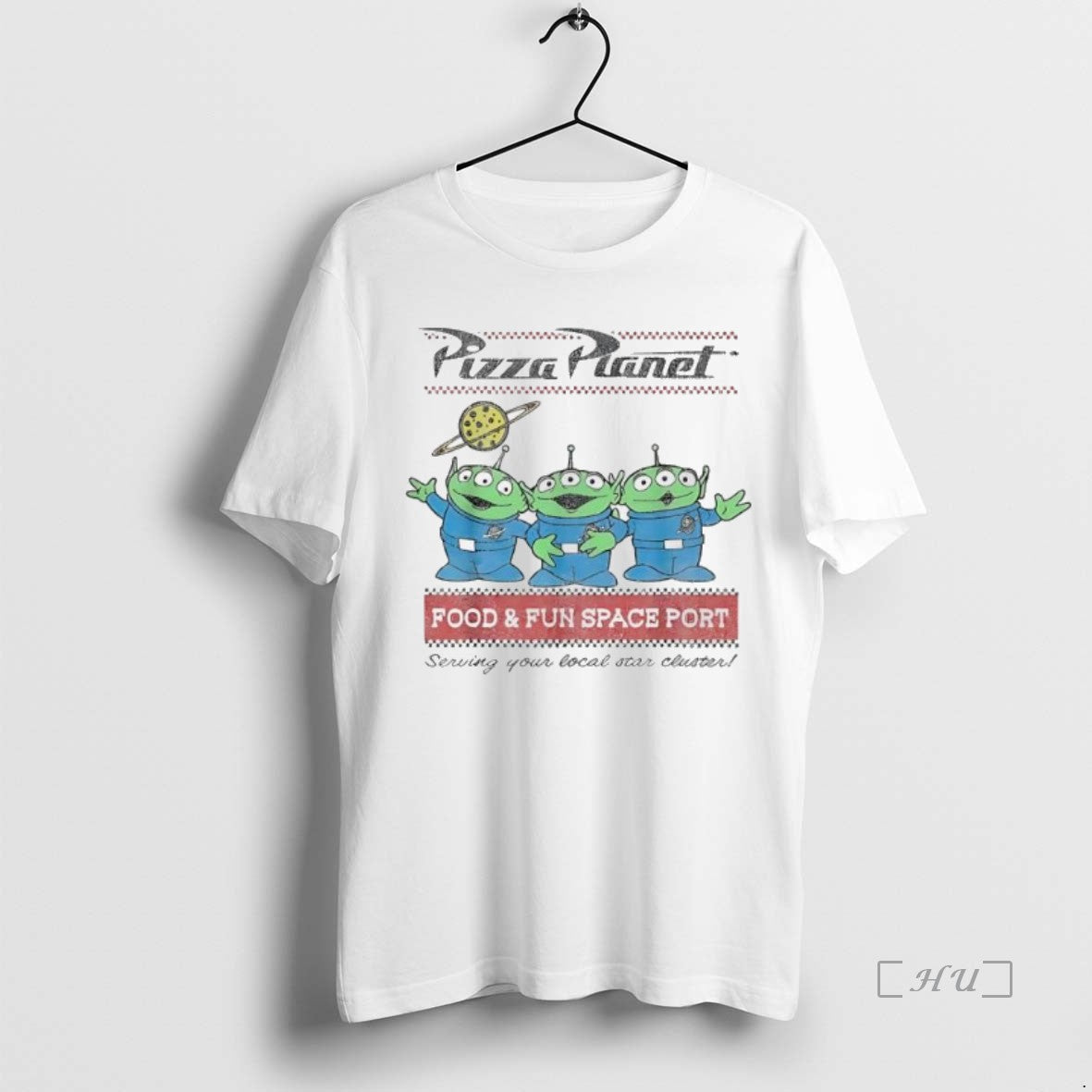 Officials Pizza Planet Food And Fun Space Port Serving Your Local Star Cluster Vintage Premium T-Shirts, Hoodie, Sweatshirt