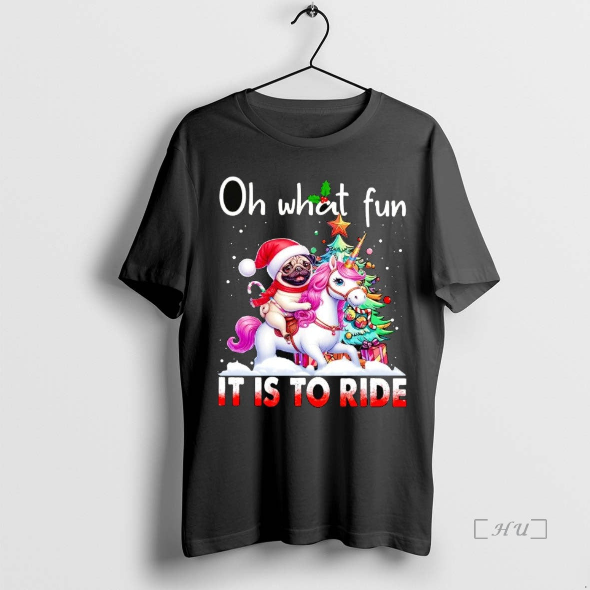 Officials Pug Riding Unicorn Oh What Fun It Is To Ride Christmas T-Shirts, Hoodie, Sweatshirt | InkNestWear.com