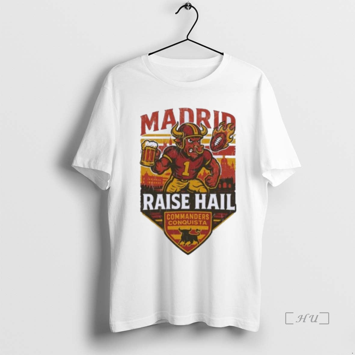 Officials Raise Hail Commanders Conquista X Madrid 2025 Football T-Shirts, Hoodie, Sweatshirt | InkNestWear.com