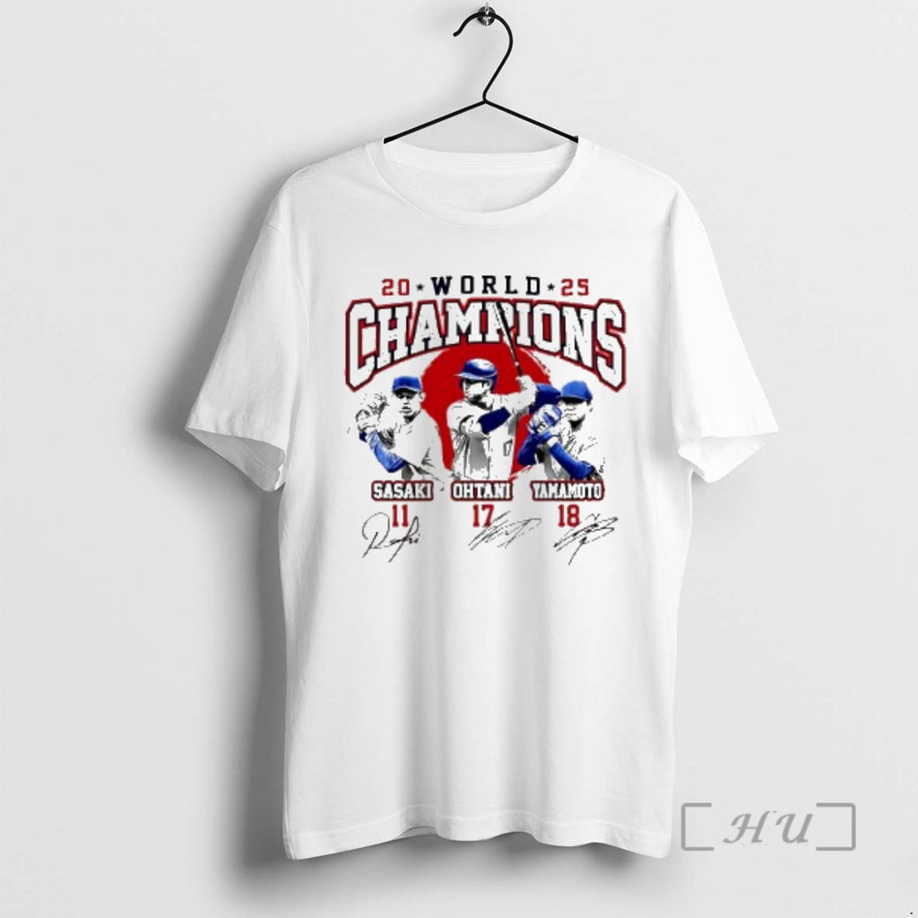 Officials Roki Sasaki Shohei Ohtani And Yoshinobu Yamamoto Dodgers World Champions 2025 Signature Premium T-Shirts,...