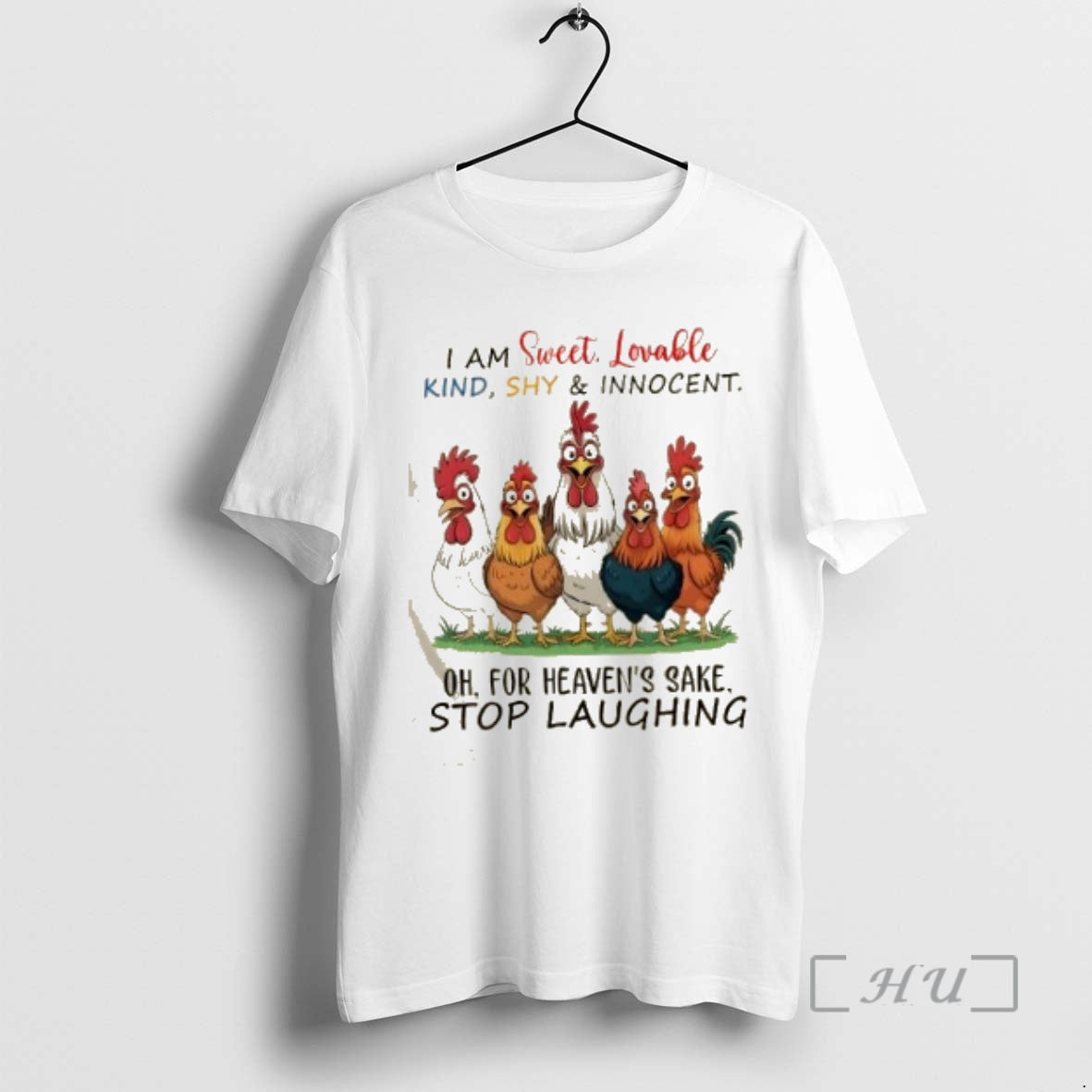 Officials Roosters I Am Sweet Lovable Kind Shy And Innocent Oh For Heavens Sake Stop T-Shirts, Hoodie, Sweatshirt