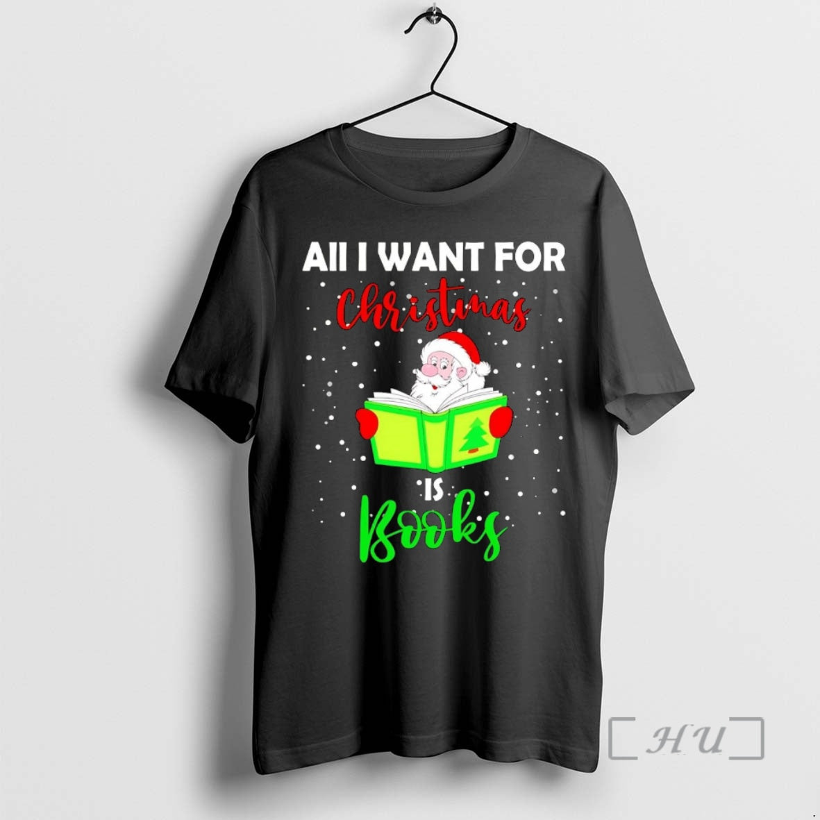 Officials Santa All I Want For Christmas Is Books T-Shirts, Hoodie, Sweatshirt | InkNestWear.com