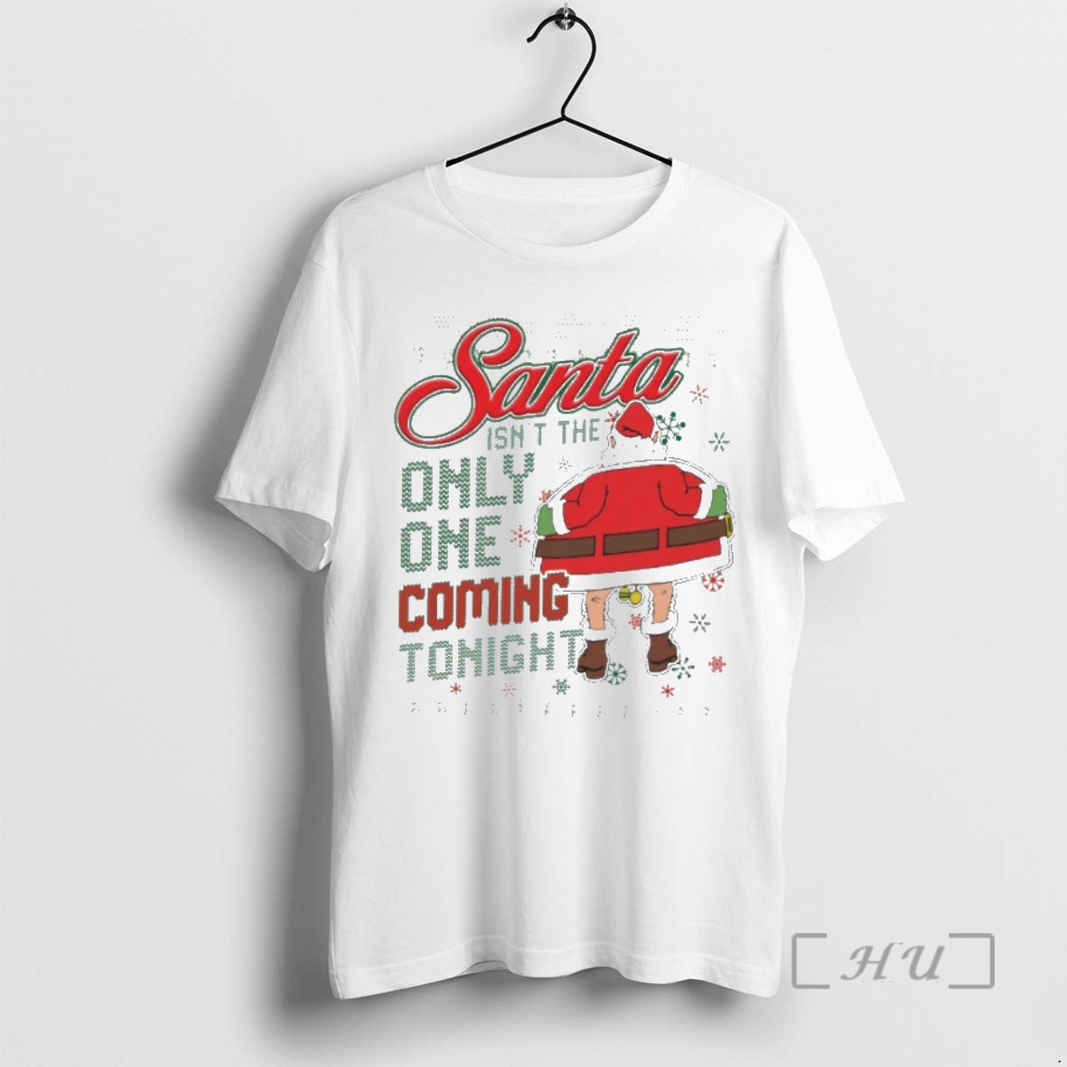 Officials Santa Isnt The Only One Coming Thonight Ugly Christmas T-Shirts, Hoodie, Sweatshirt | InkNestWear.com
