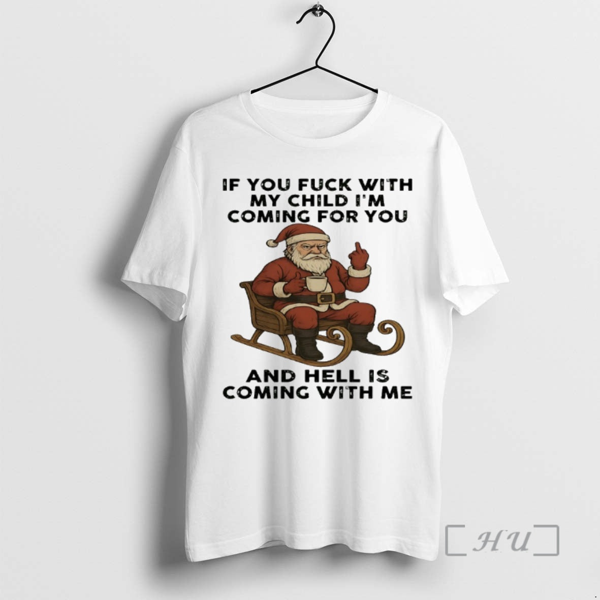 Officials Santa Middle Finger If You Fuck With My Child Im Coming For You And T-Shirts, Hoodie, Sweatshirt | InkNestWear.com
