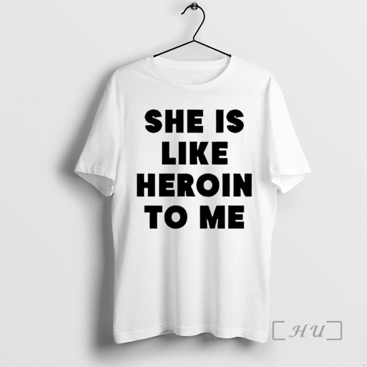 Officials She Is Like Heroin To Me T-Shirts, Hoodie, Sweatshirt | InkNestWear.com
