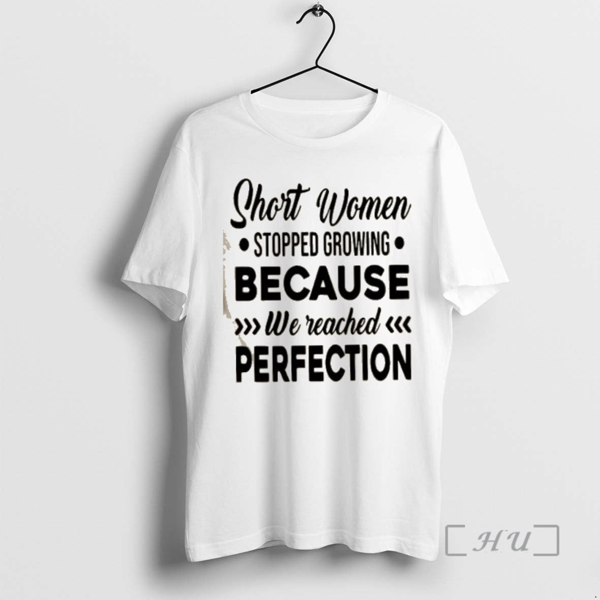 Officials Short Women Stopped Growing Because We Reached Perfection Quote T-Shirts, Hoodie, Sweatshirt | InkNestWear.com
