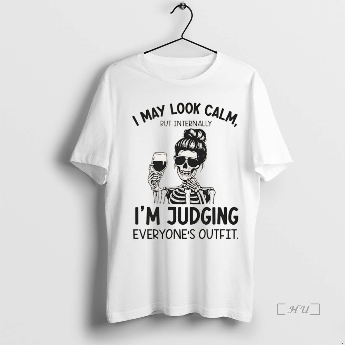 Officials Skeleton I May Look Calm But Internally Im Judging Everyones Outfit Christmas Premium T-Shirts, Hoodie, Sweatshirt