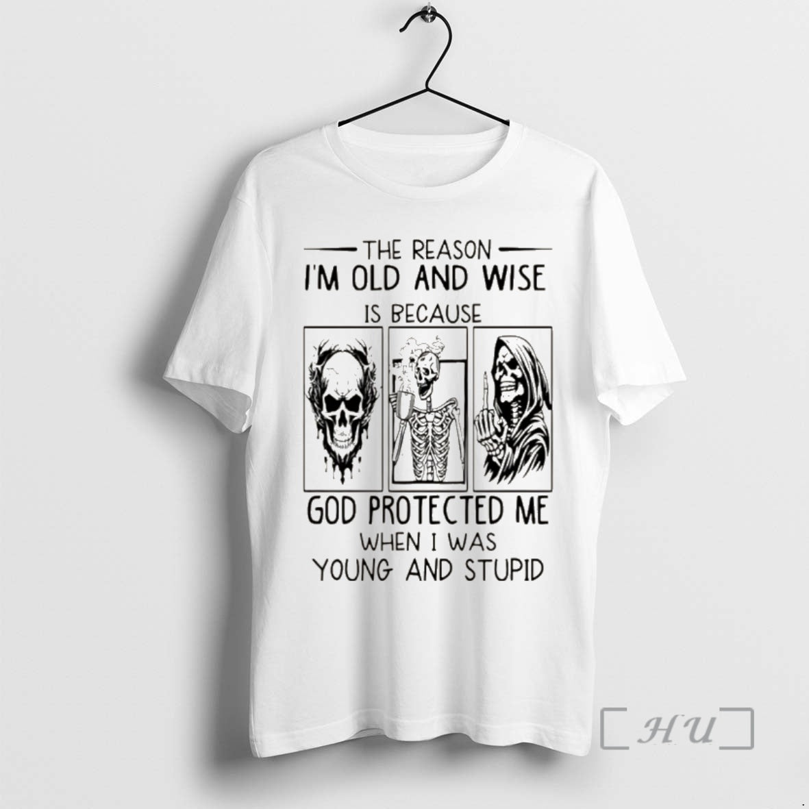 Officials Skeleton The Reason Im Old And Wise Is Because God Protected Me When T-Shirts, Hoodie, Sweatshirt | InkNestWear.com