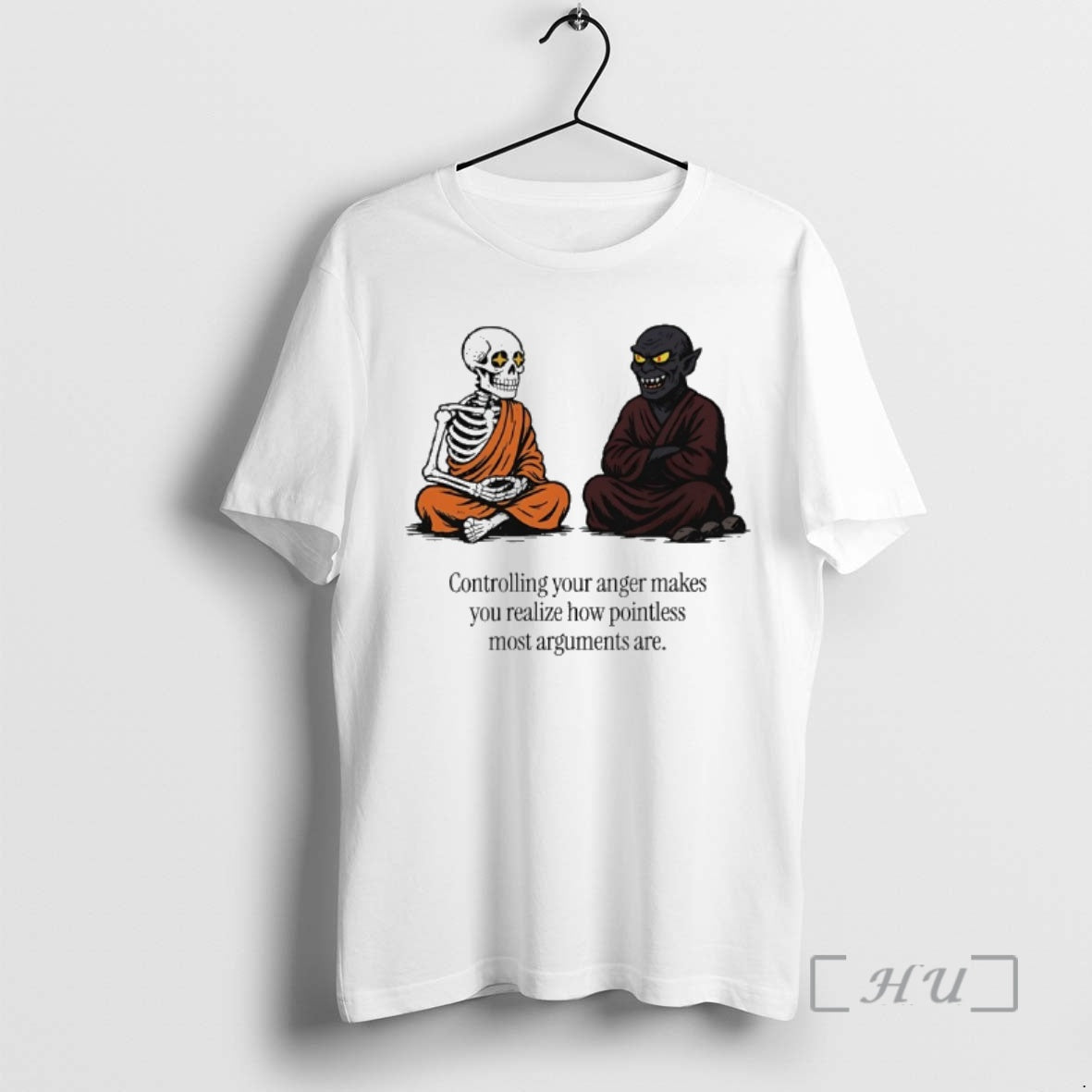 Officials Skeleton And Evil Controlling Your Anger Makes You Realize How Pointless Most Arguments Are T-Shirts, Hoodie,...