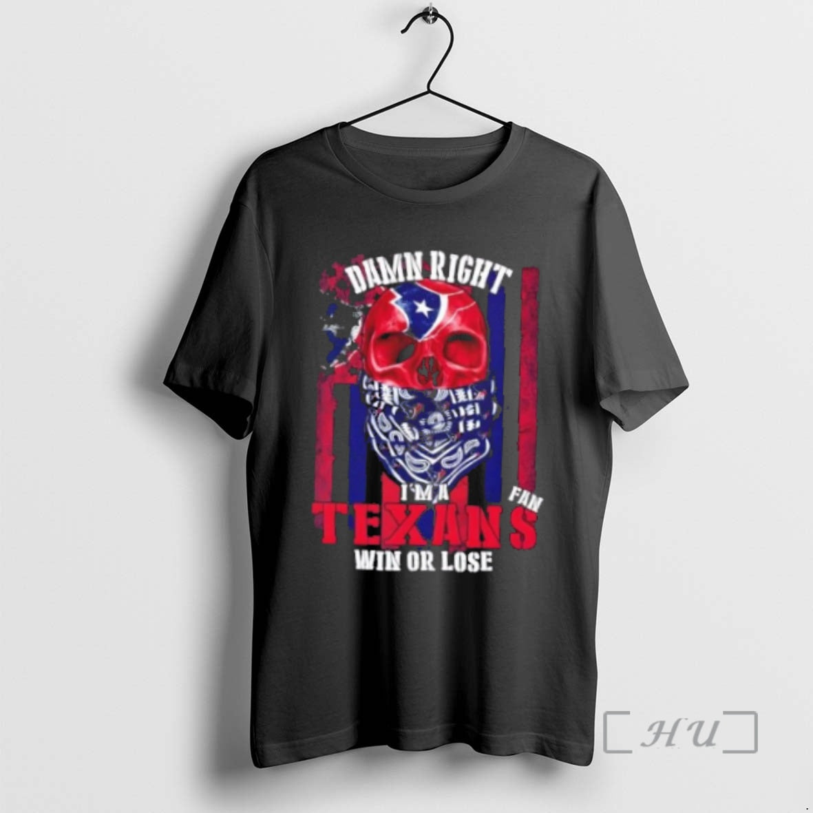 Officials Skull Damn Right Im A Houston Texans Fan Win Or Lose Us Flag Premium T-Shirts, Hoodie, Sweatshirt | InkNestWear.com