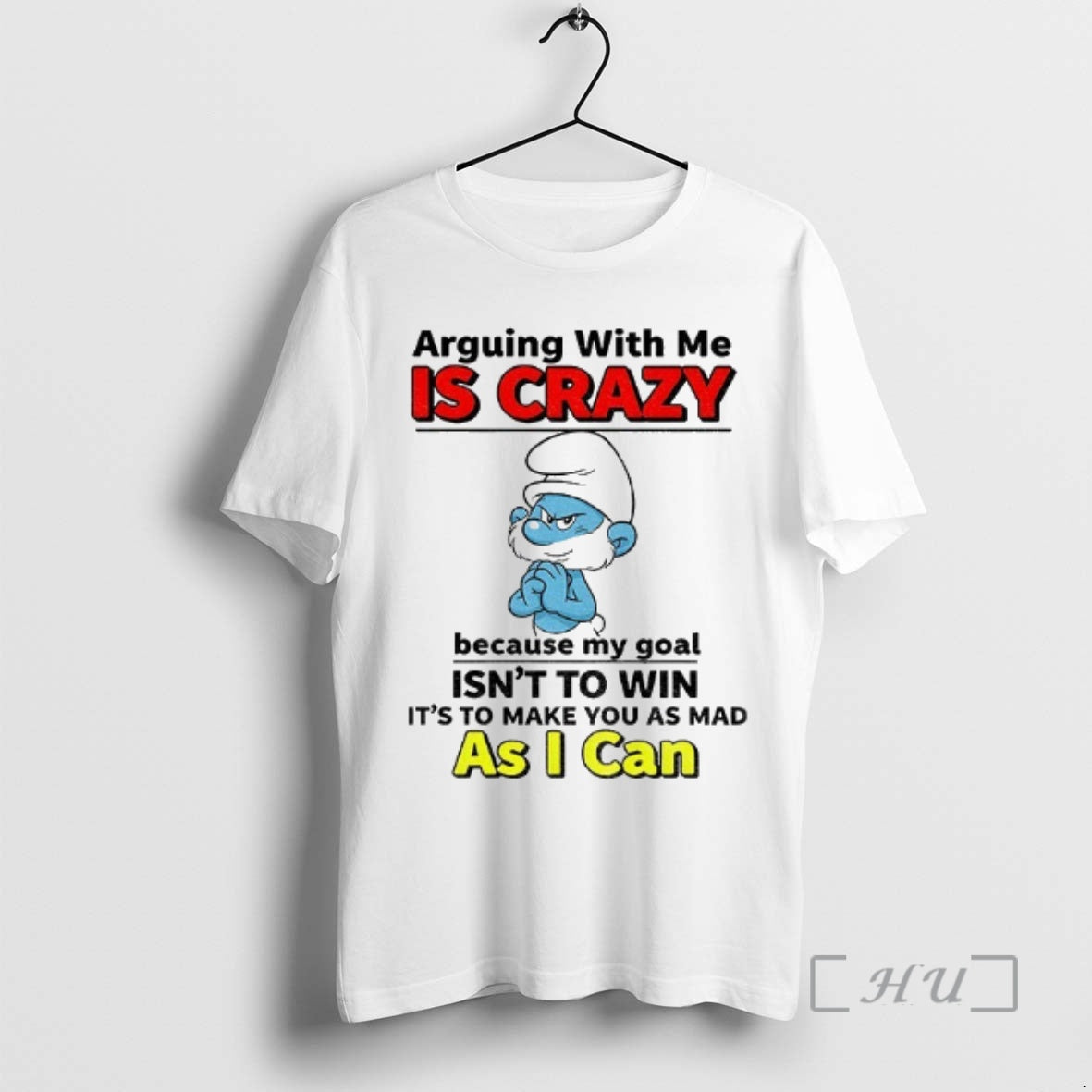 Officials Smurf Arguing With Me Is Crazy Because My Goal Isnt To Win Its To T-Shirts, Hoodie, Sweatshirt | InkNestWear.com