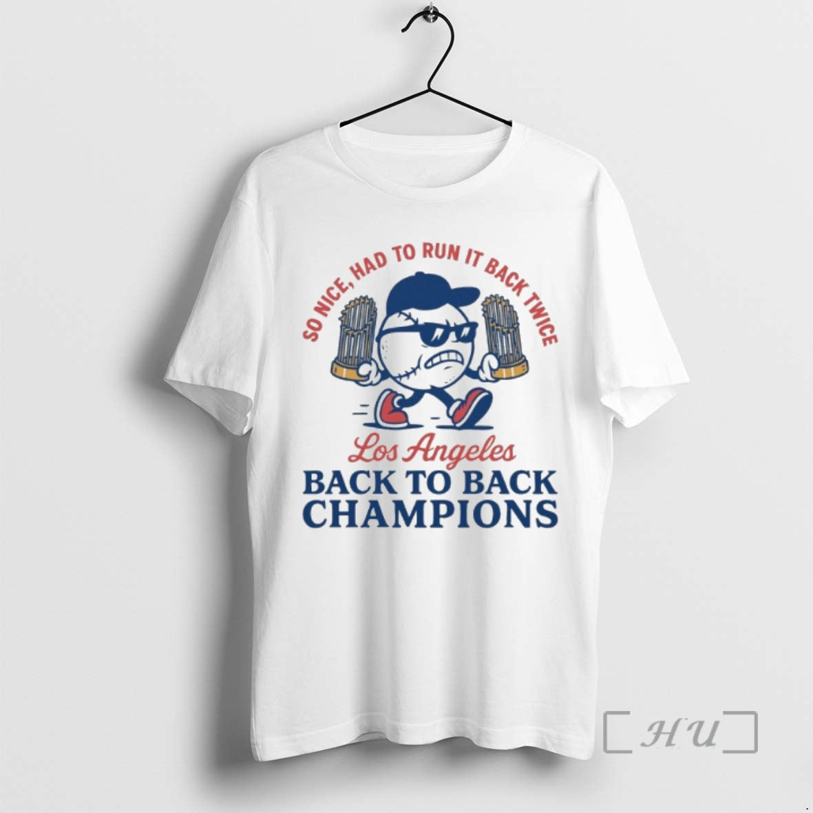 Officials So Nice Had To Run It Back Twice Los Angeles Dodgers World Series Champions T-Shirts, Hoodie, Sweatshirt