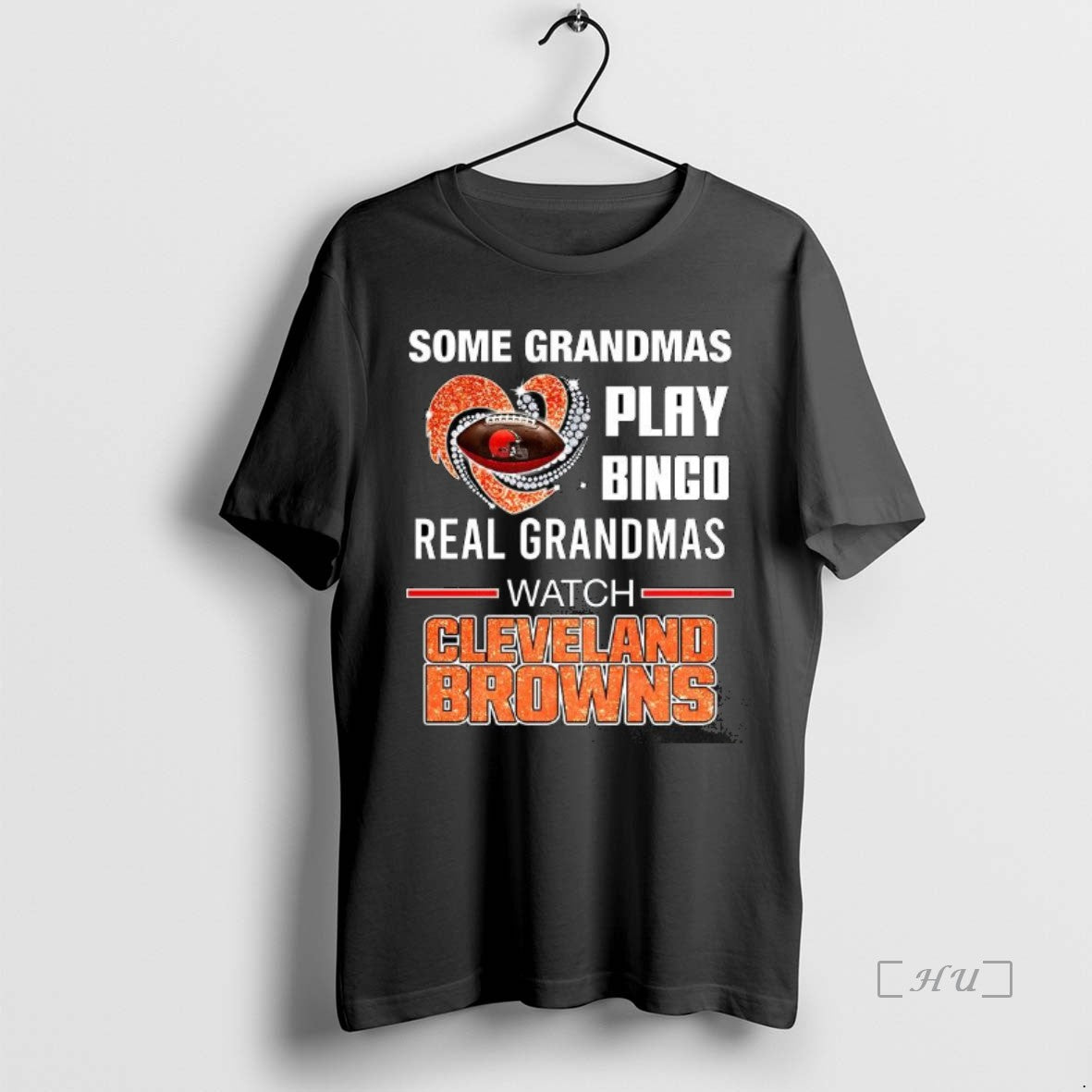 Officials Some Grandmas Play Bingo Real Grandmas Watch Cleveland Browns Match Football Lover Premium T-Shirts, Hoodie,...