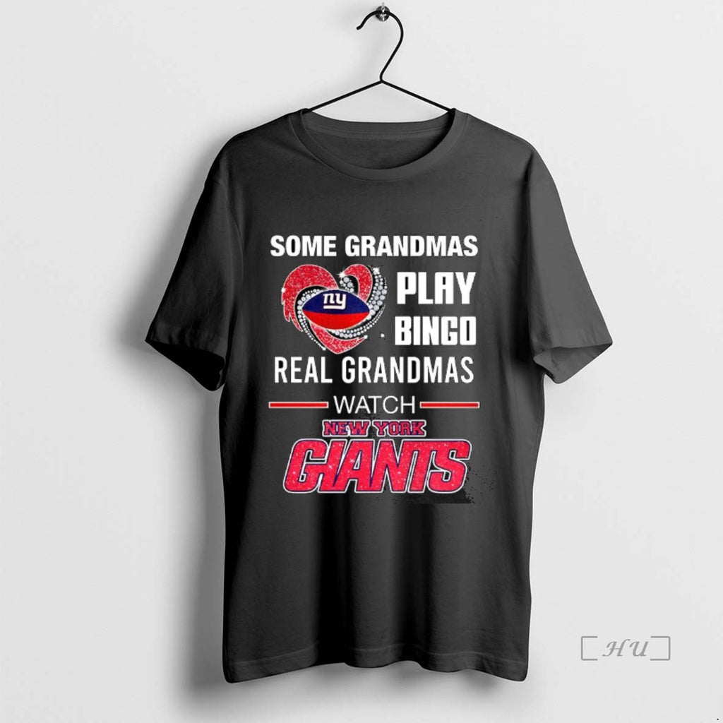 Officials Some Grandmas Play Bingo Real Grandmas Watch New York Giants Football Lover Premium T-Shirts, Hoodie, Sweatshirt