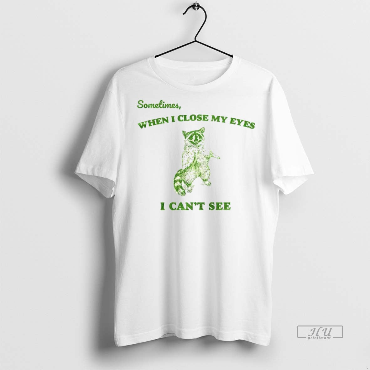 Officials Sometimes When I Close My Eyes I Cant See Vintage Raccoon Premium T-Shirts, Hoodie, Sweatshirt | InkNestWear.com
