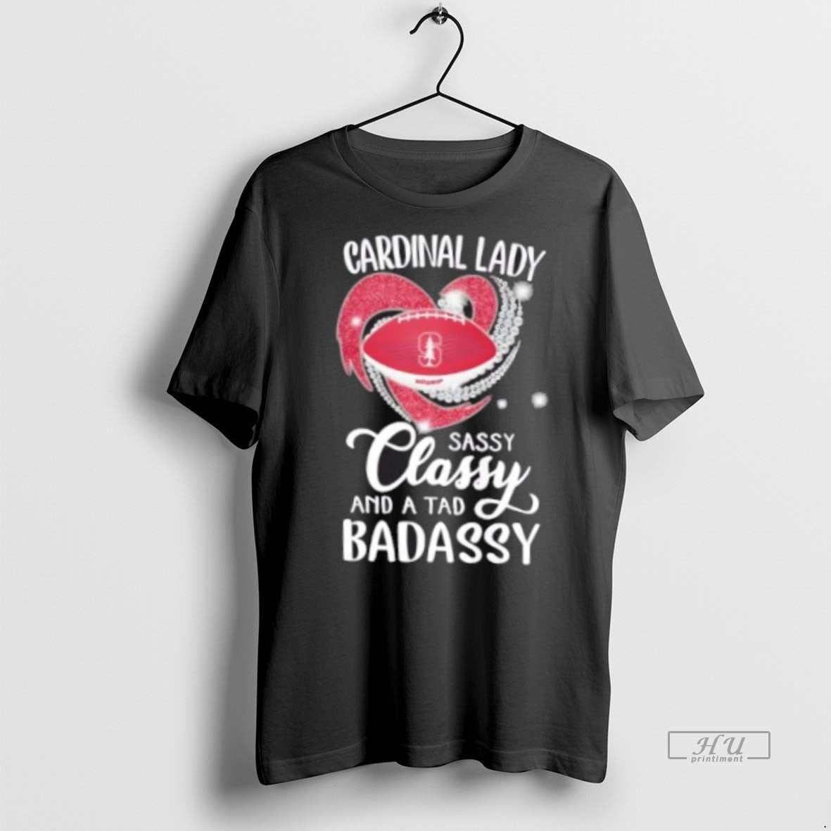 Officials Stanford Cardinal Lady Sassy Classy And A Tad Badassy Diamond Heart Premium T-Shirts, Hoodie, Sweatshirt