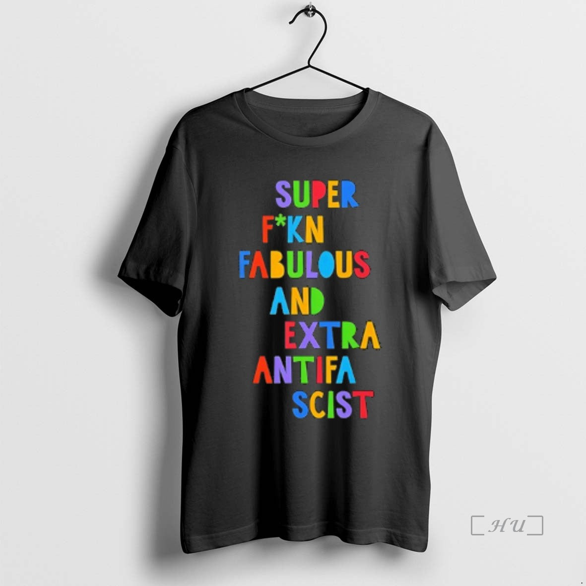 Officials Super Fkn Fabulous And Extra Antifa Scist T-Shirts, Hoodie, Sweatshirt | InkNestWear.com