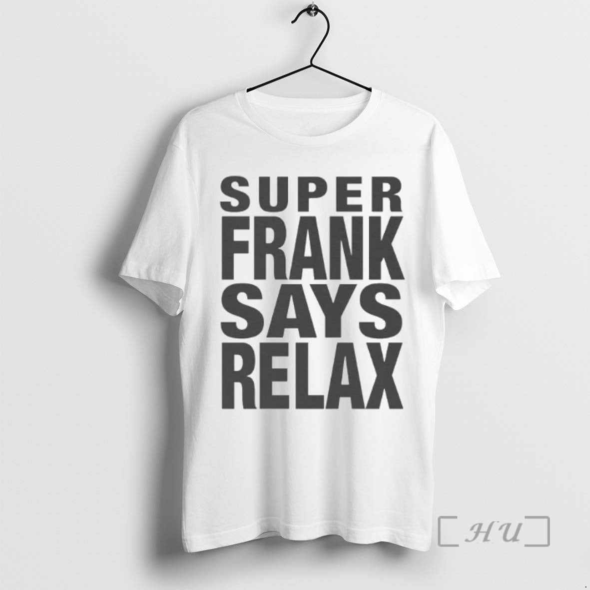 Officials Super Frank Says Relax Ornaments T-Shirts, Hoodie, Sweatshirt | InkNestWear.com