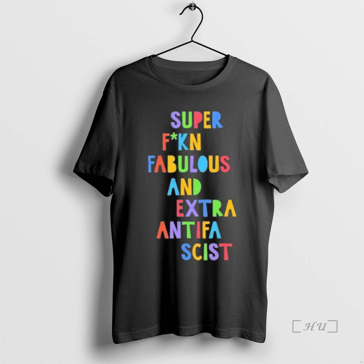 Officials Super Fucking Fabulous And Extra Antifa Scist T-Shirts, Hoodie, Sweatshirt | InkNestWear.com