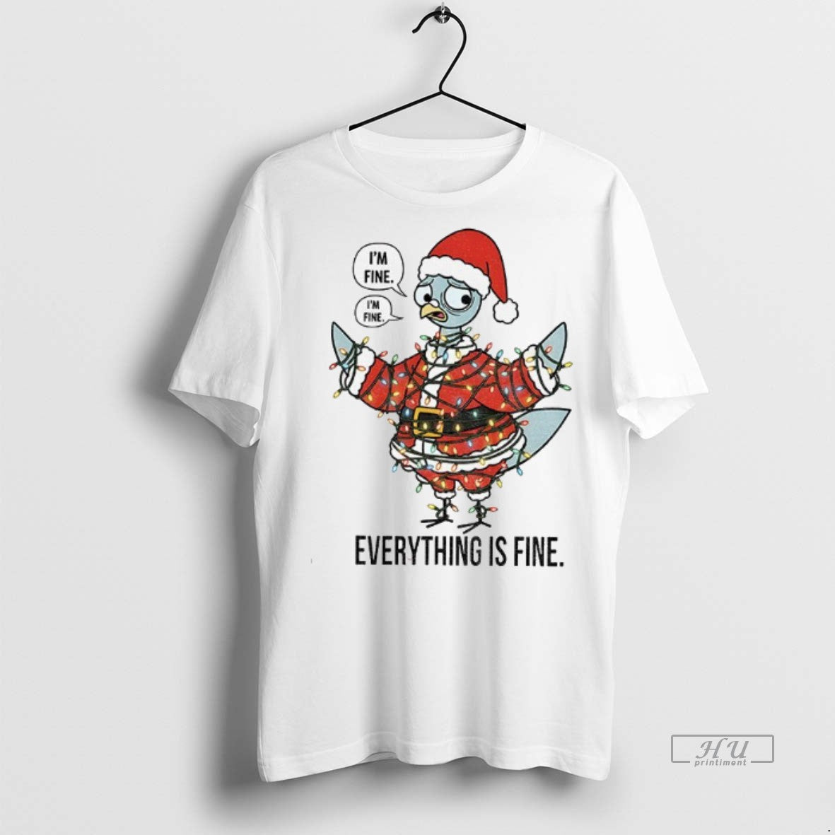 Officials Teacher Pigeon Im Fine Im Fine Everything Is Fine Merry Christmas Premium T-Shirts, Hoodie, Sweatshirt