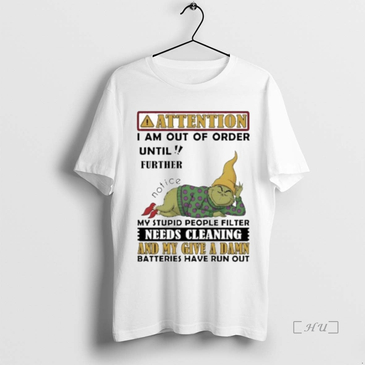 Officials The Grinch Attention I Am Out Of Order Until Further Notice Premium T Shirts Hoodie, Sweatshirt | InkNestWear.com