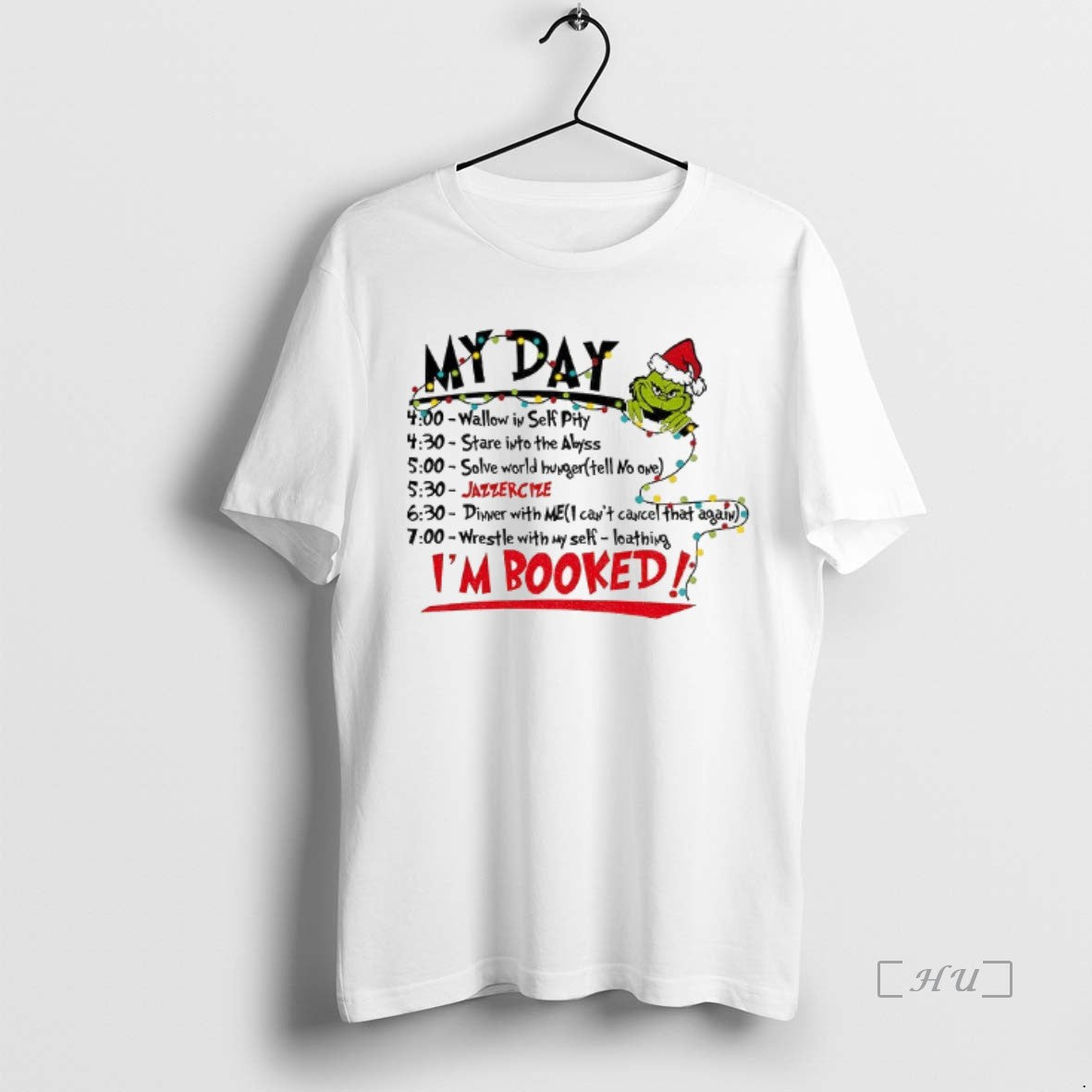 Officials The Grinch Christmas Schedule My Day Im Booked T-Shirts, Hoodie, Sweatshirt | InkNestWear.com