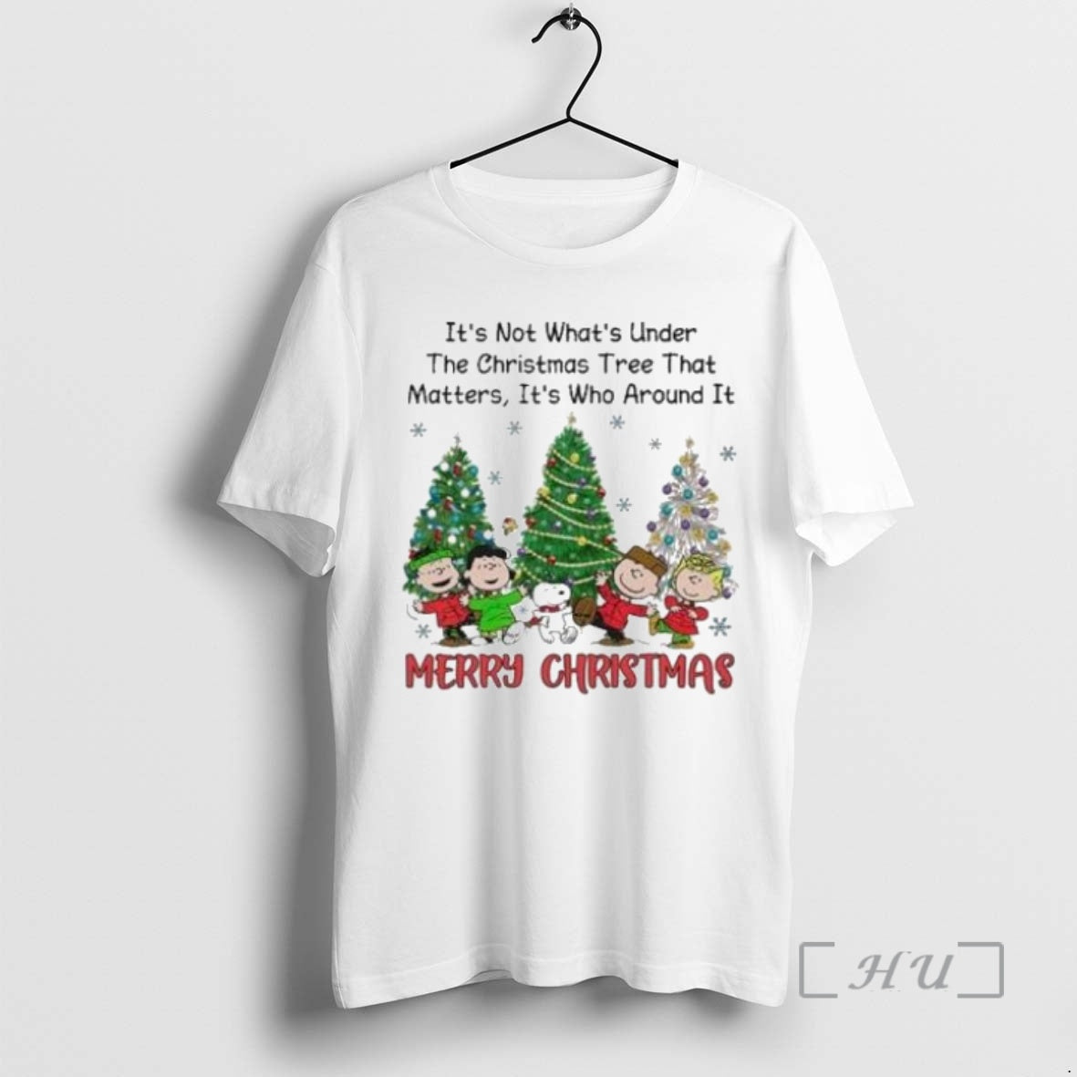 Officials The Peanuts Its Not Whats Under The Christmas Tree That Matters Its Who Around T-Shirts, Hoodie, Sweatshirt