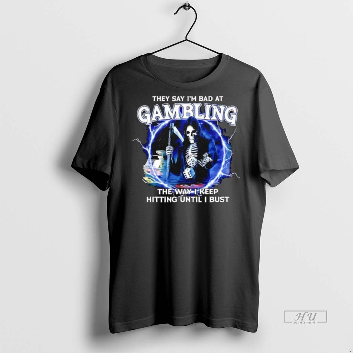 Officials They Say Im Bad At Gambling The Way I Keep Hitting Until I Bust T-Shirts, Hoodie, Sweatshirt | InkNestWear.com