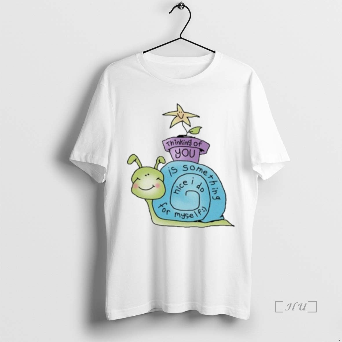 Officials Thinking Of You Is Something Nice I Do For Myself Snail T-Shirts, Hoodie, Sweatshirt | InkNestWear.com