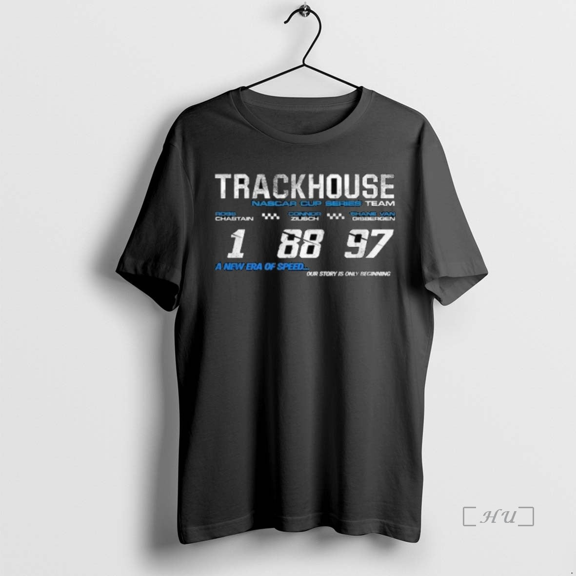 Officials Trackhouse Racing Team Trackhouse Racing 2026 New Era Of Speed Our Story Is Only T-Shirts, Hoodie, Sweatshirt