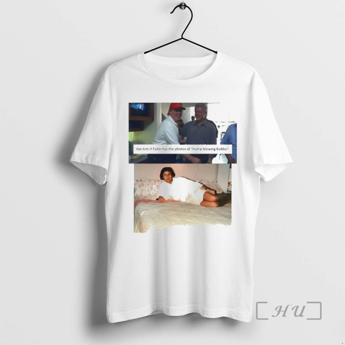 Officials Trump Bill Clinton Bubba Ask Him If Putin Has The Photos Of Trump Blowing T-Shirts, Hoodie, Sweatshirt