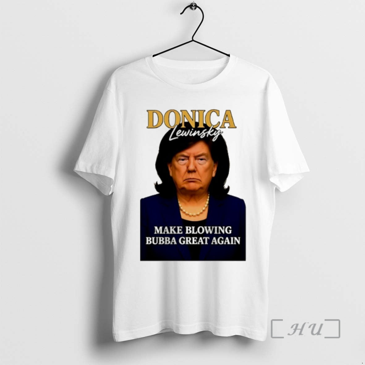 Officials Trump Donica Lewinsky Make Blowing Bubba Great Again T-Shirts, Hoodie, Sweatshirt | InkNestWear.com