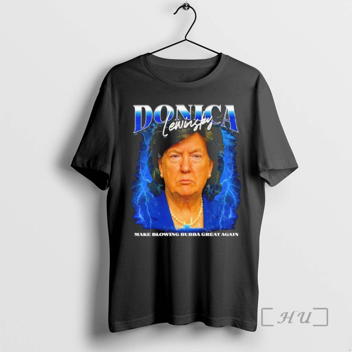 Officials Trump Monica Lewinsky Make Blowing Bubba Great Again T-Shirts, Hoodie, Sweatshirt