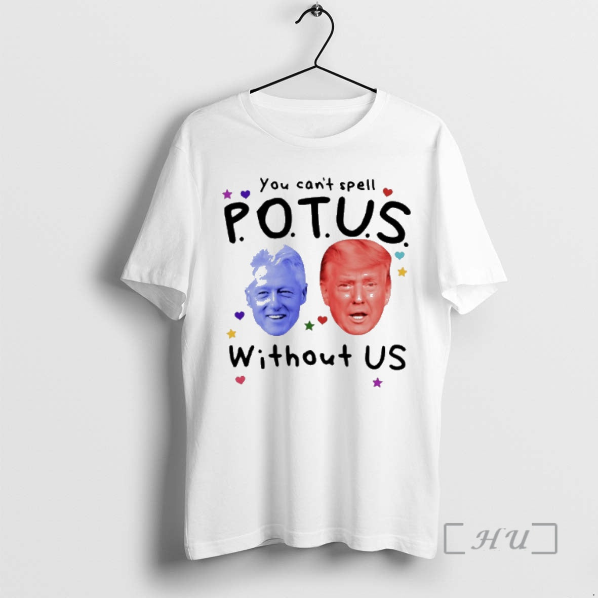 Officials Trump And Clinton You Cant Spell Potus Without Us T-Shirts, Hoodie, Sweatshirt | InkNestWear.com