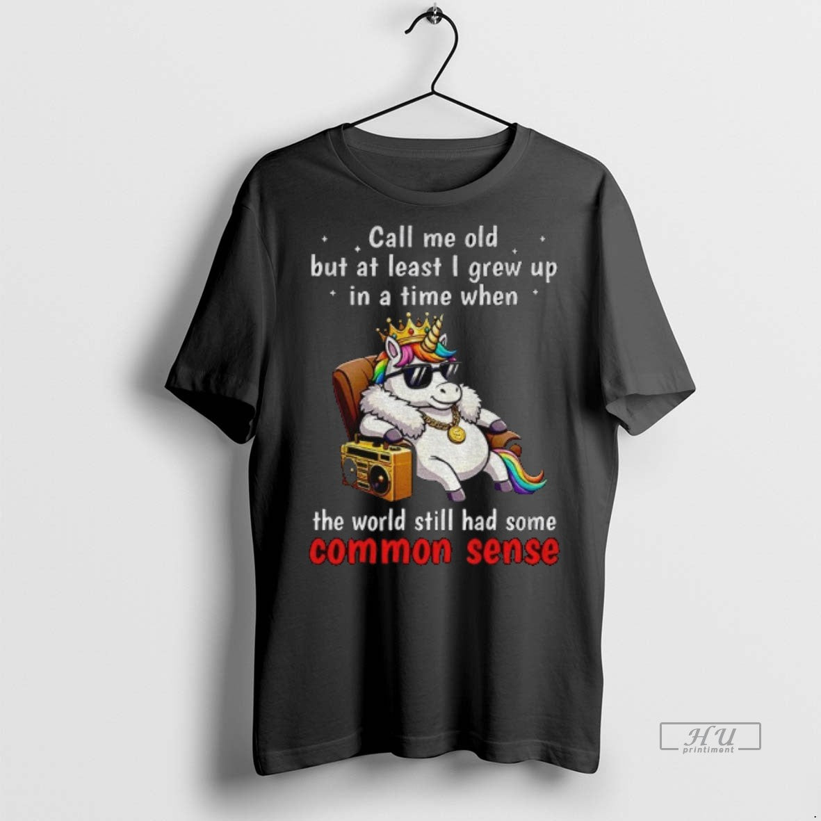 Officials Unicorn Call Me Old But At Least I Grew Up Inatimewhen The World Still T-Shirts, Hoodie, Sweatshirt