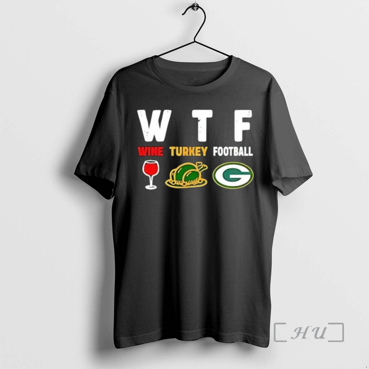 Officials Wtf Wine Turkey Green Bay Packers Football T-Shirts, Hoodie, Sweatshirt | InkNestWear.com
