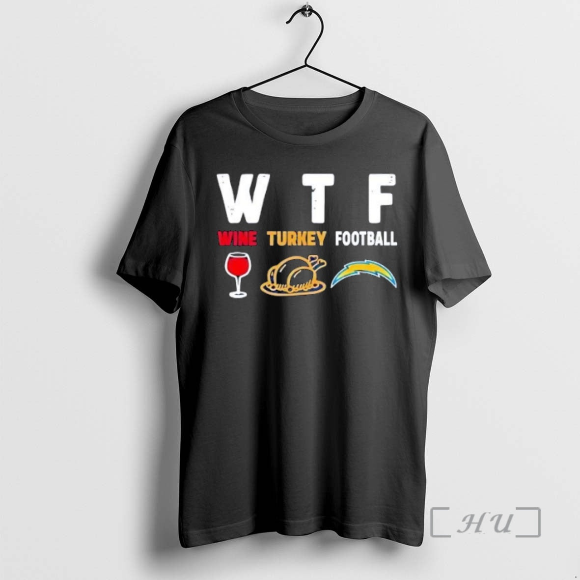 Officials Wtf Wine Turkey Los Angeles Chargers Football T-Shirts, Hoodie, Sweatshirt | InkNestWear.com