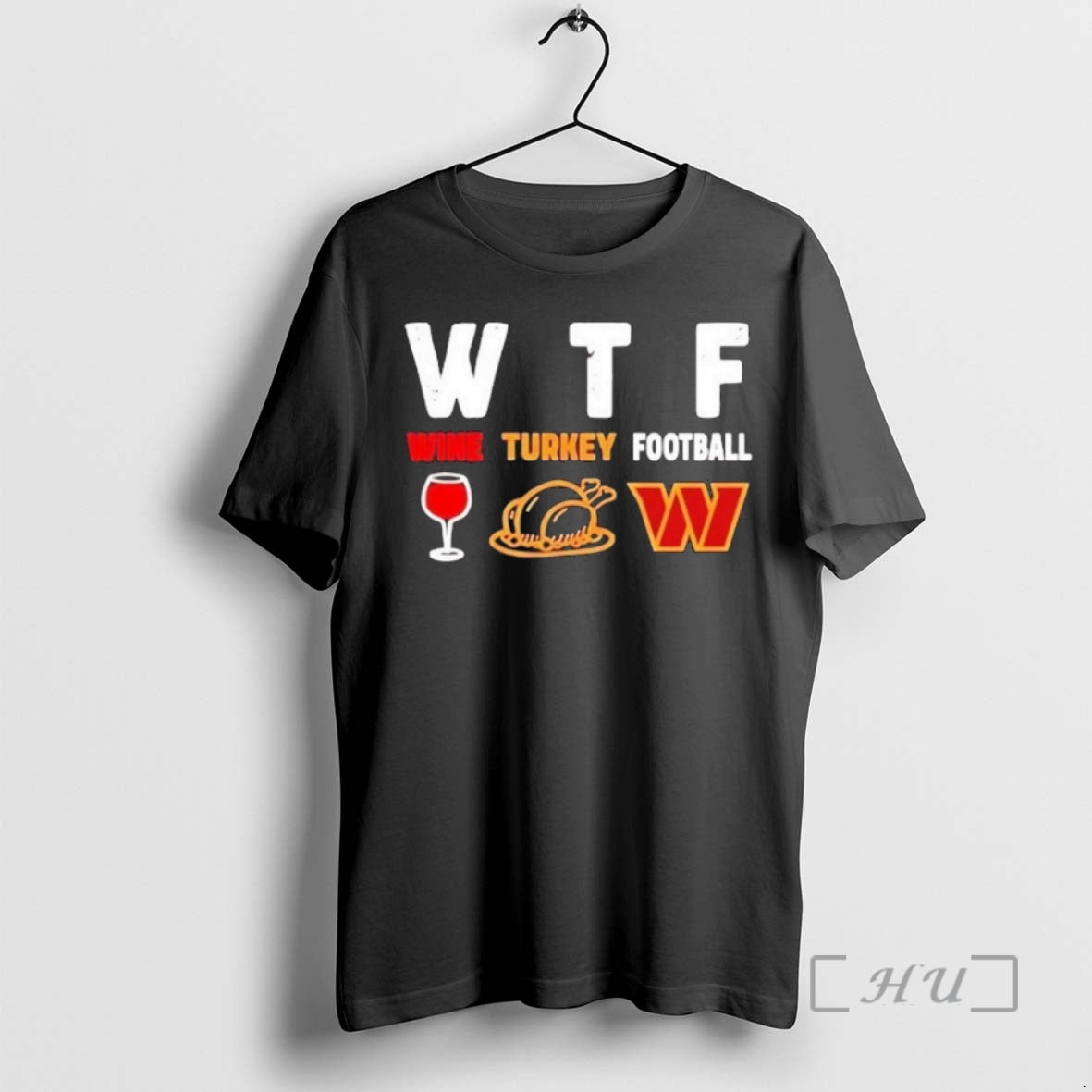 Officials Washington Commanders Wtf Wine Turkey Football Thanksgiving T-Shirts, Hoodie, Sweatshirt | InkNestWear.com