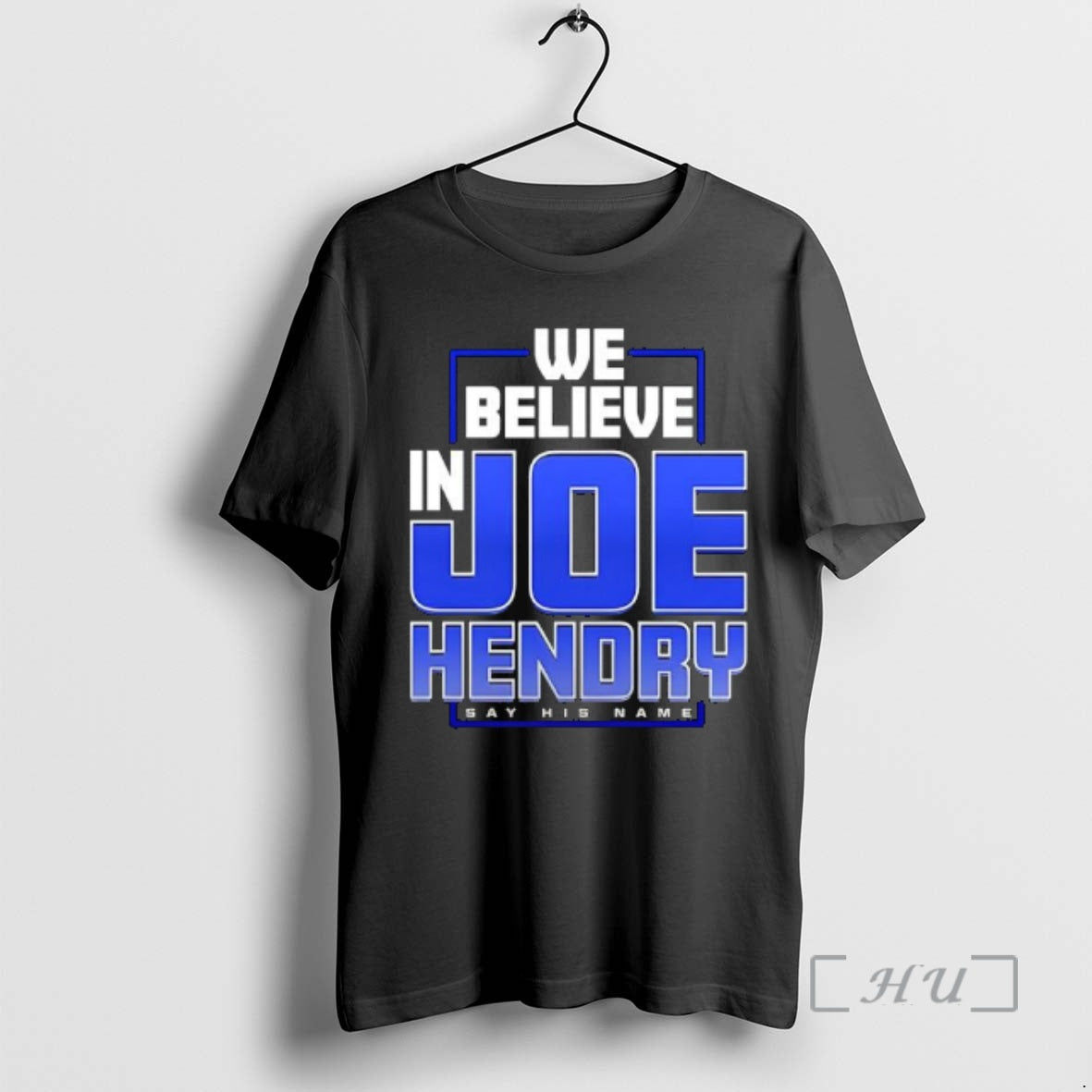 Officials We Believe In Joe Hendry Say His Name T-Shirts, Hoodie, Sweatshirt | InkNestWear.com
