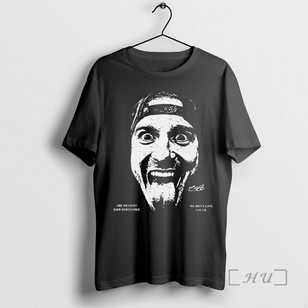 Officials We Dont Give A Fuck Are We Live Kike Hernandez Big Head Premium T-Shirts, Hoodie, Sweatshirt | InkNestWear.com