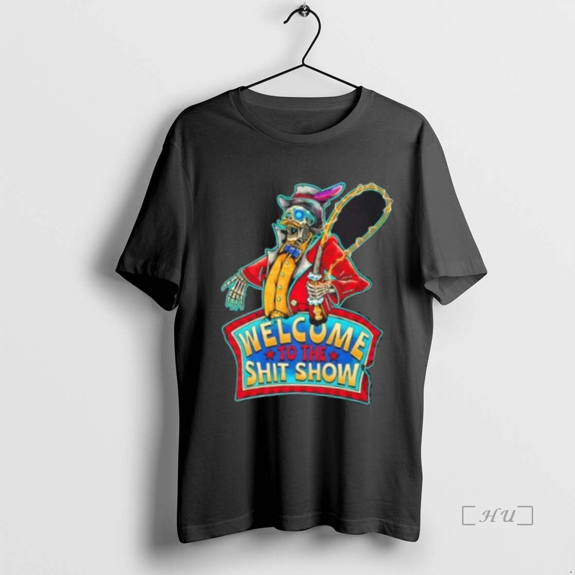 Officials Welcome To The Shit Show Skeleton Ringmaster T-Shirts, Hoodie, Sweatshirt | InkNestWear.com