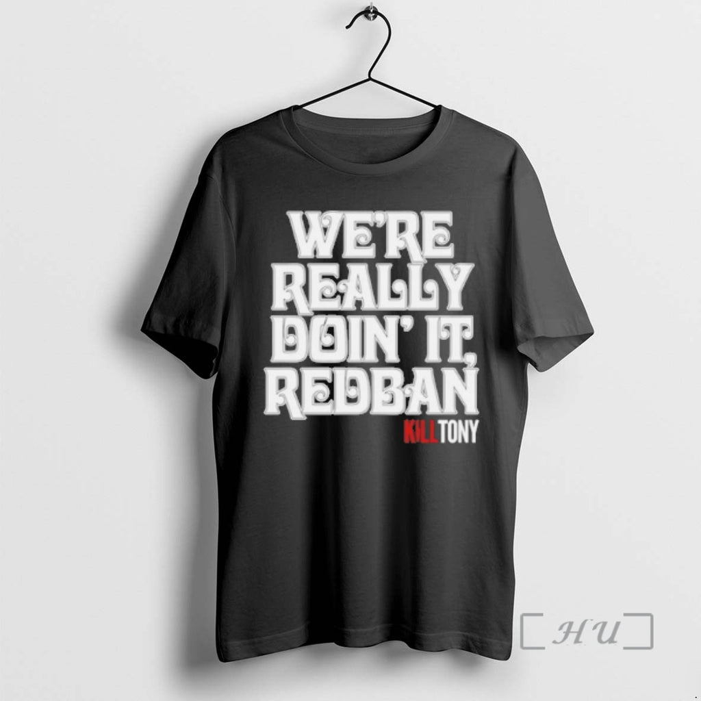 Officials Were Really Doin It Redban T-Shirts, Hoodie, Sweatshirt | InkNestWear.com