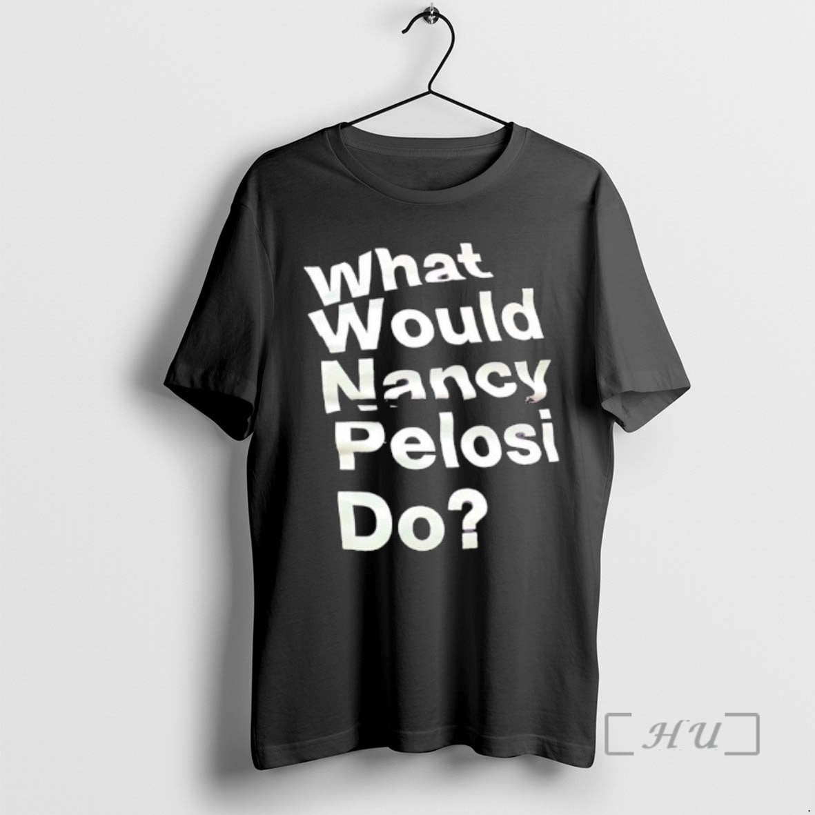 Officials What Would Nancy Pelosi Do T-Shirts, Hoodie, Sweatshirt | InkNestWear.com