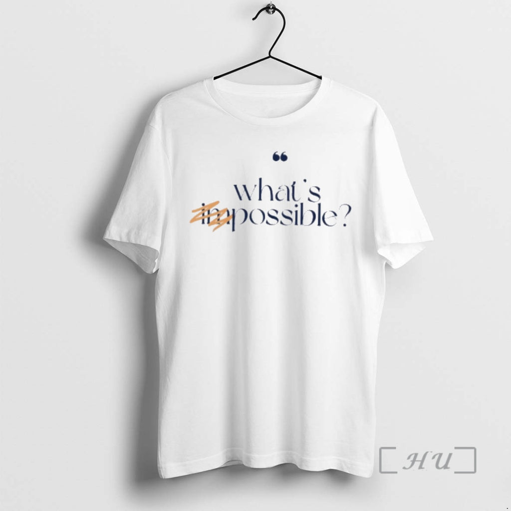 Officials Whats Possible T-Shirts, Hoodie, Sweatshirt | InkNestWear.com