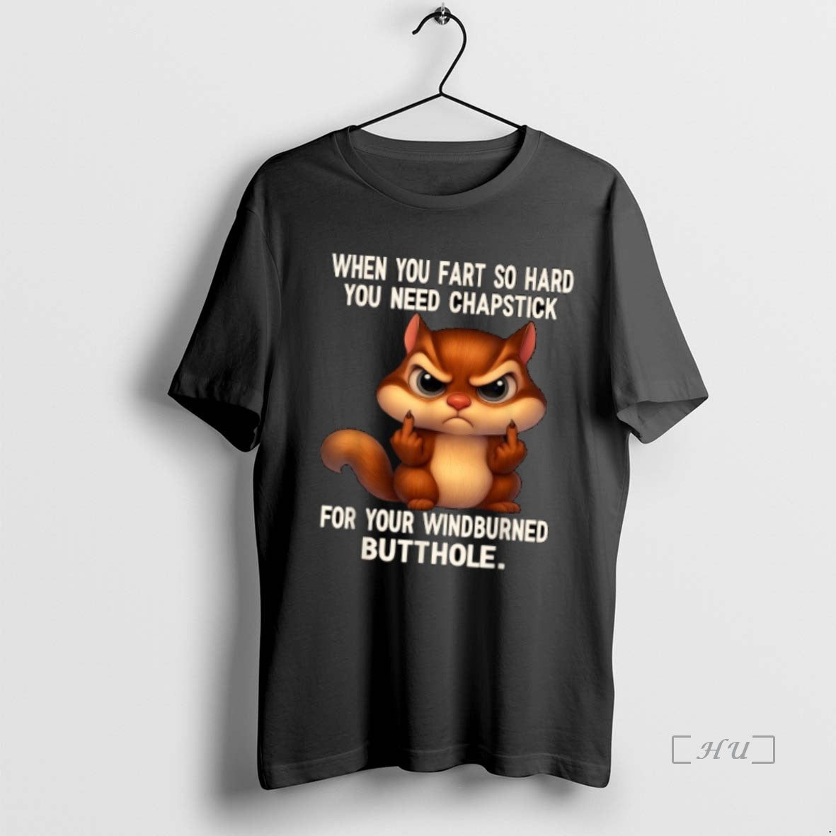 Officials When You Fart So Hard You Need Chapstick For Your Windburned Butthole Squirrel Middle T-Shirts, Hoodie, Sweatshirt