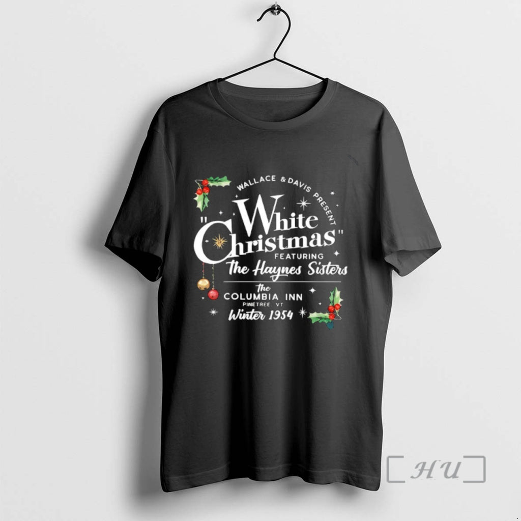 Officials White Christmas Featuring The Haynes Sisters T-Shirts, Hoodie, Sweatshirt | InkNestWear.com