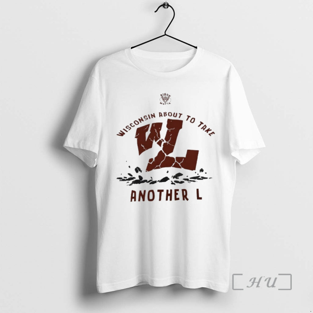 Officials Wisconsin About To Take Another L T-Shirts, Hoodie, Sweatshirt | InkNestWear.com