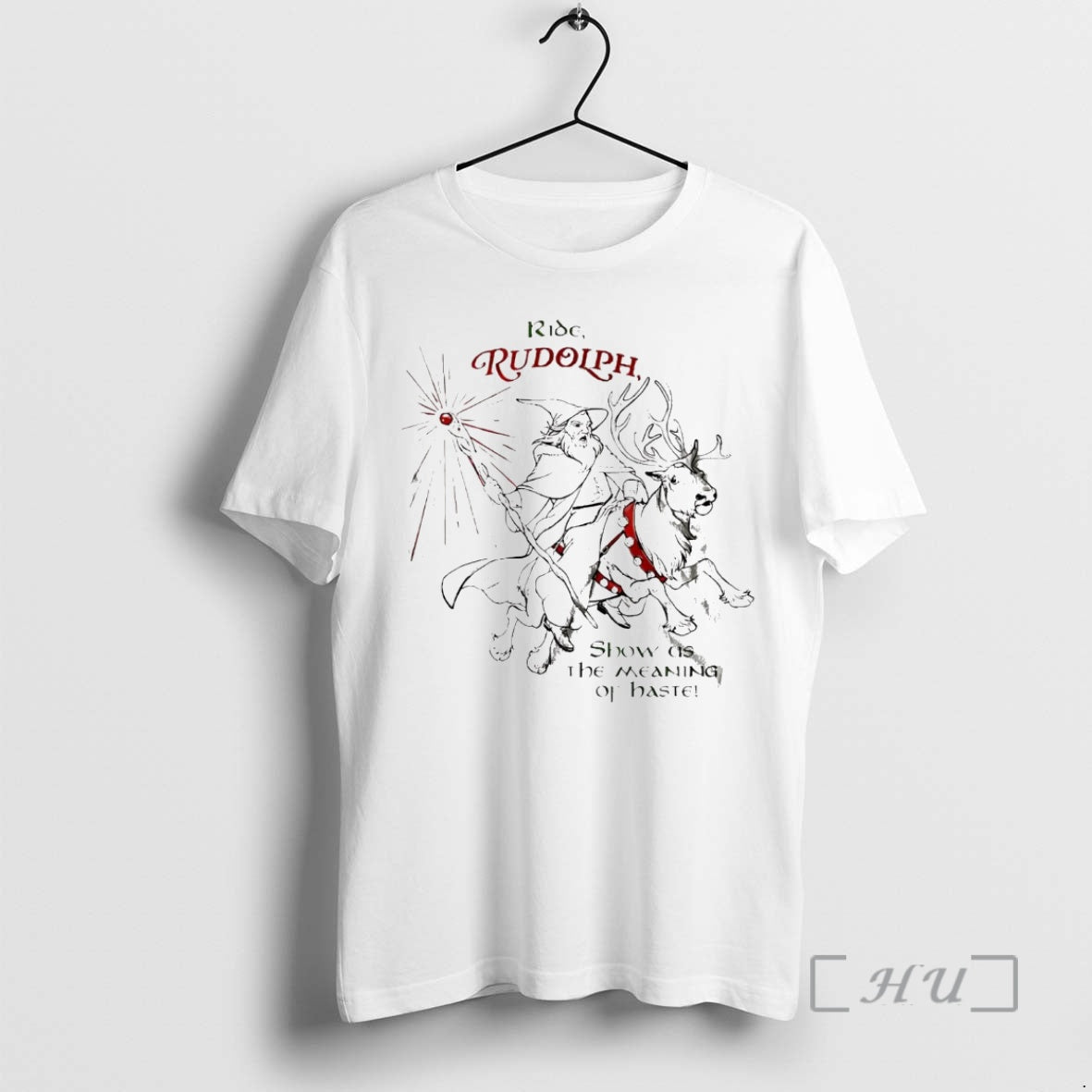 Officials Wizard Ride Rudolph Show Us The Meaning Of Haste T-Shirts, Hoodie, Sweatshirt | InkNestWear.com